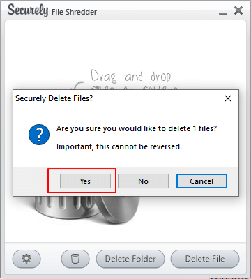 Confirm to shred files