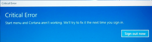 windows 10 start menu and cortana critical error